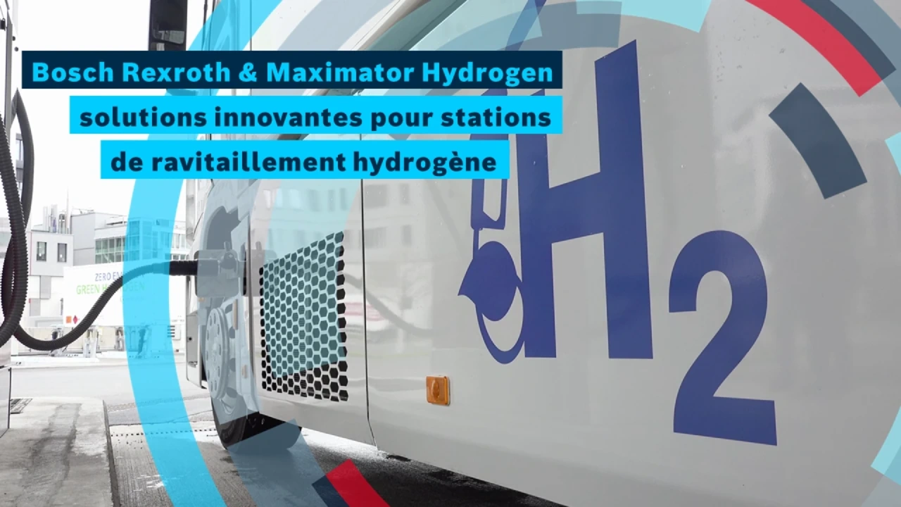 Bosch Rexroth & Maximator Hydrogen : solutions novatrices pour stations-service à hydrogène