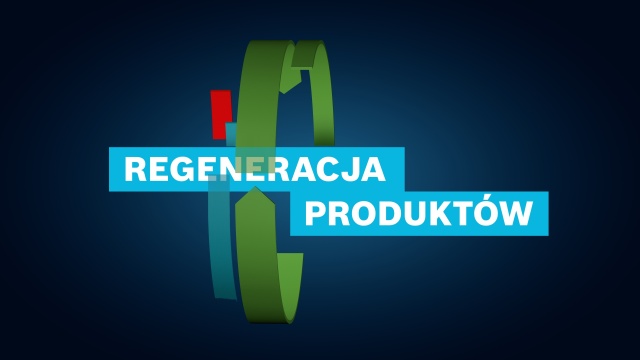 Regeneracja produktów wspiera zrównoważony rozwój