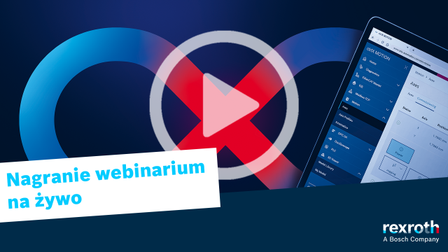 Innowacyjna platforma ctrlX AUTOMATION - webinar online