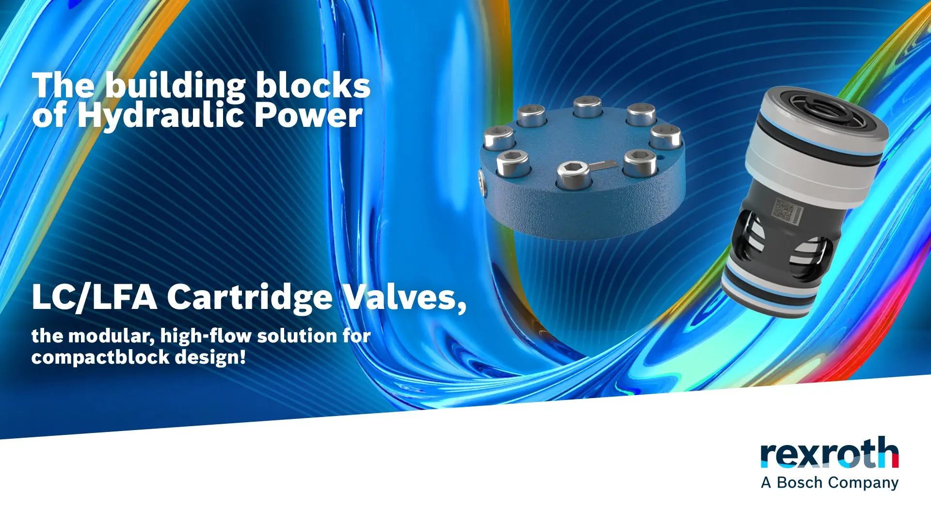 The Building Blocks of Power: Unlocking High-Flow Hydraulics with LC/LFA Cartridge Valves