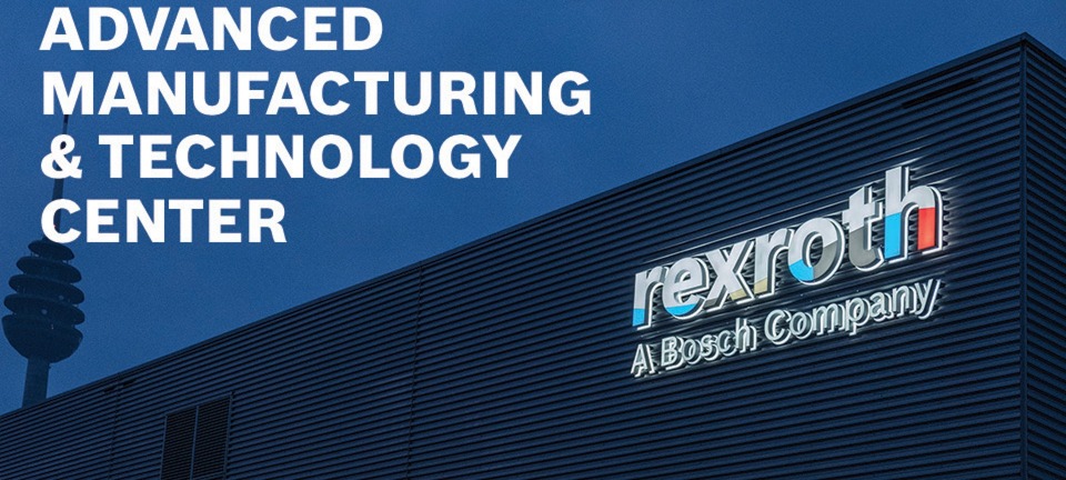 Rexroth Advanced Manufacturing & Technology Center 