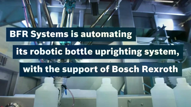 Screenshot from the YouTube video showing the text ‘BFR Systems is automating its robotic bottle uprighting system, with the support of Bosch Rexroth’