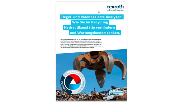Whitepaper: Regel- und datenbasierte Analysen – Wie Sie im Recycling Hydraulikausfälle verhindern und Wartungskosten senken.
