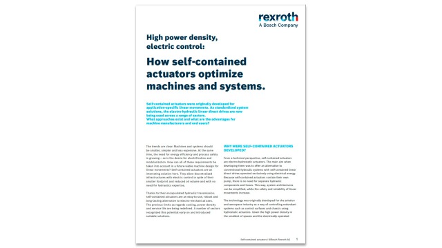 High Power density, electric controls: How self-contained actuators optimize machines and systems.