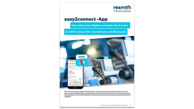 easy2connect – It has never been easier to configure hydraulic valves, set them to the optimum dynamics and read out error messages.