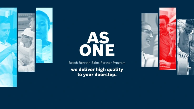 Visual of the Bosch Rexroth Sales Partner Program with the slogan 'AS ONE – we deliver high quality to your doorstep
