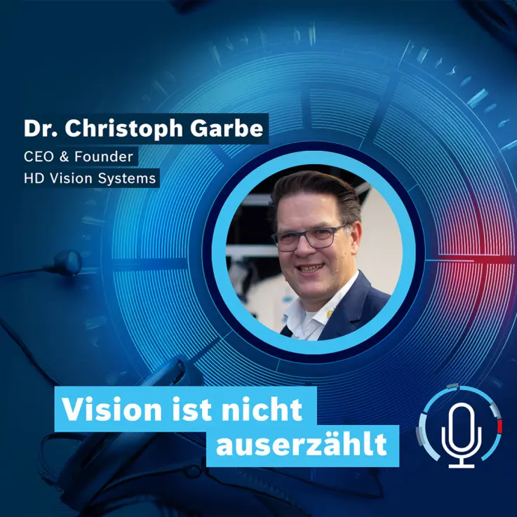 Cover of the tech podcast episode ‘Vision ist nicht auserzähl’ featuring Dr Christoph Garbe
