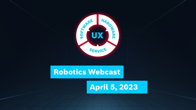 On a dark blue background, the lettering UX can be seen in the center, surrounded by a red circle consisting of buttons with the designations Software, Hardware and Service. Underneath it says robotics webcast on April 5.