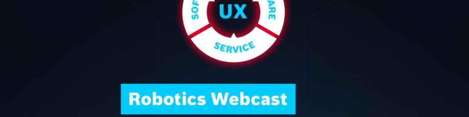 On a dark blue background, the lettering UX can be seen in the center, surrounded by a red circle consisting of buttons with the designations Software, Hardware and Service. Underneath it says robotics webcast on April 5.